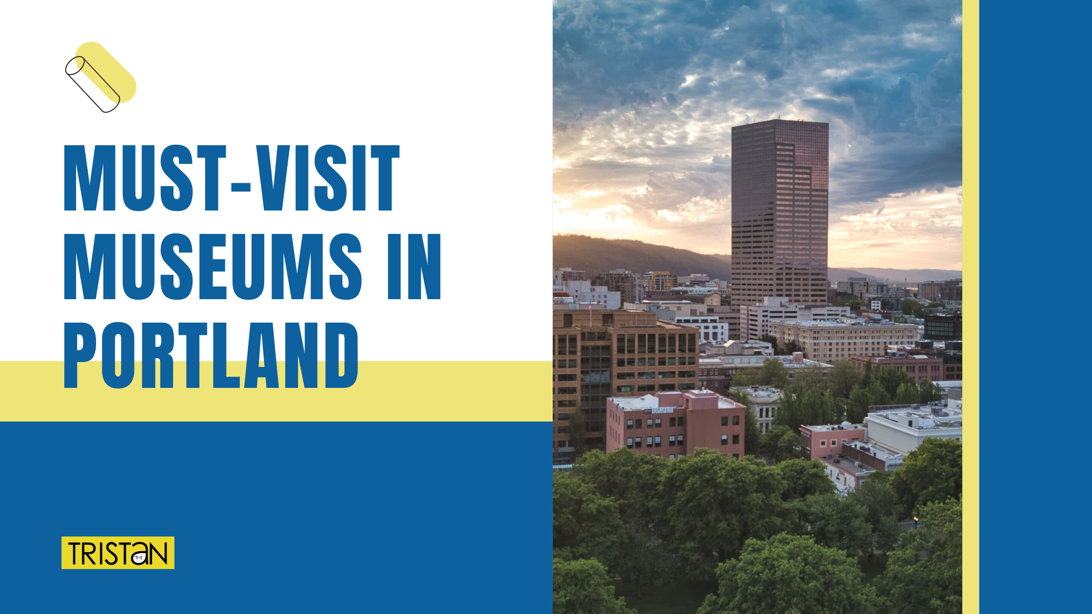 Must Visit Museums in Portland