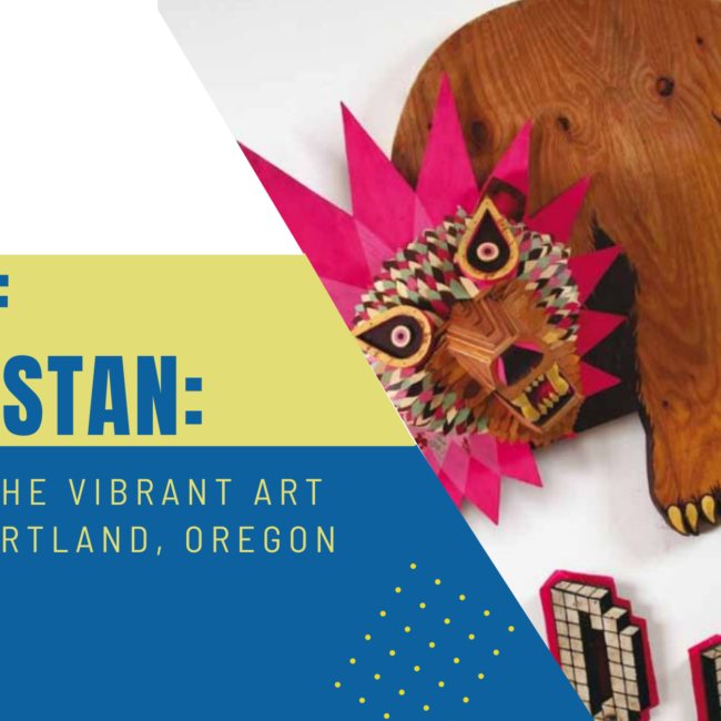 Exploring the Vibrant Art Scene of Portland Oregon